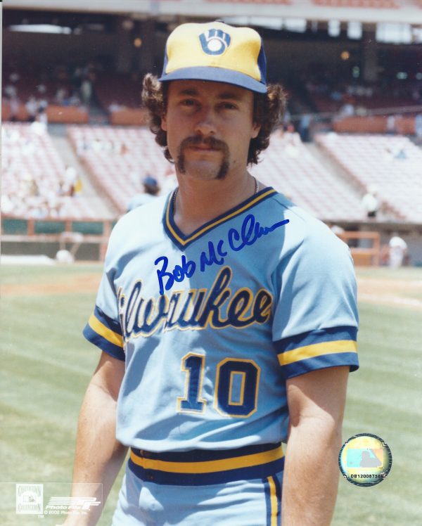 AUTOGRAPHED BOB MCCLURE 8x10 Milwaukee Brewers Photo