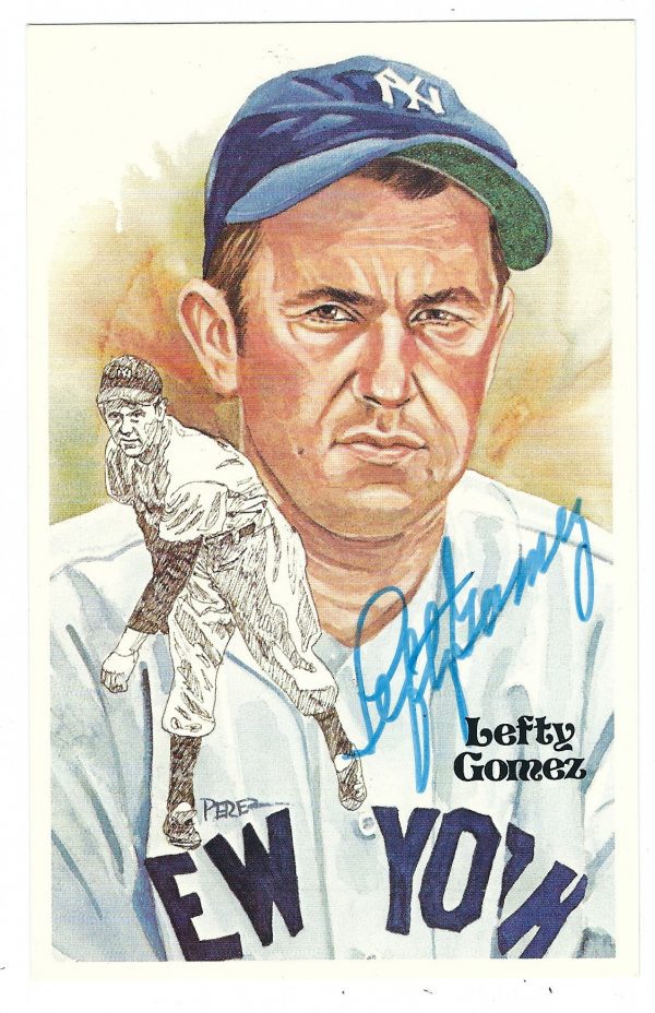 Autographed LEFTY GOMEZ Perez-Steele Post Card