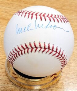Autographed MEL NELSON Official Major League Baseball