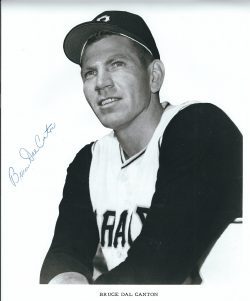 AUTOGRAPHED BRUCE DAL CANTON 8X10 Pittsburgh Pirates Photo