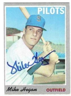 Autographed MIKE HEGAN Seattle Pilots 1970 Topps Card