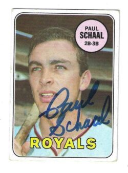 Autographed PAUL SCHAAL Kansas City Royals 1969 Topps Card