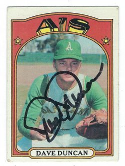 Autographed DAVE DUNCAN Oakland A's 1972 Topps Card