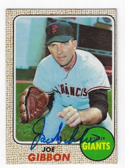 Autographed JOE GIBBON 1968 Topps Card