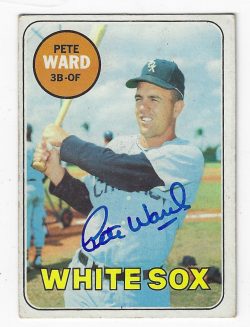 Autographed PETE WARD Chicago White Sox 1969 Topps Card