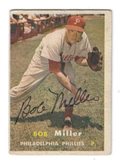 Autographed BOB MILLER Philadelphia Phillies 1957 Topps Card