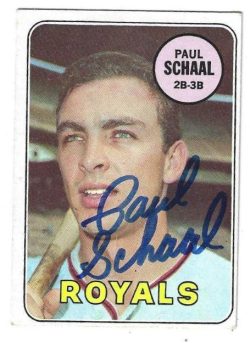 Autographed PAUL SCHAAL Kansas City Royals 1969 Topps Card