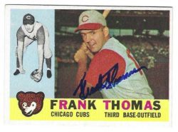 Autographed FRANK THOMAS Chicago Cubs 1960 Topps Card