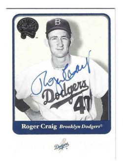 Autographed ROGER CRAIG Brooklyn Dodgers 2001 Fleer Greats Card