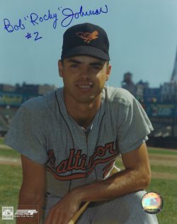 AUTOGRAPHED BOB JOHNSON 8x10 Baltimore Orioles Photo