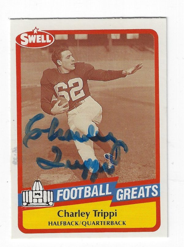 Signed CHARLEY TRIPPI 1989 Swell Football Card