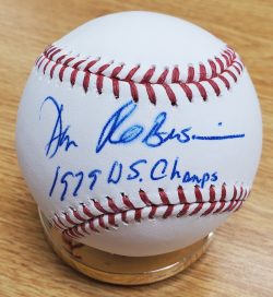 Autographed DON ROBINSON WS CHAMPS 1979 Official Major League Baseball