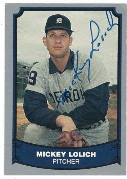 Autographed MICKEY LOLICH 1988 Pacific Legends Card