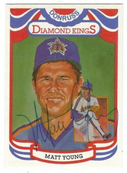Autographed  MATT YOUNG 1984 Donruss Diamond King