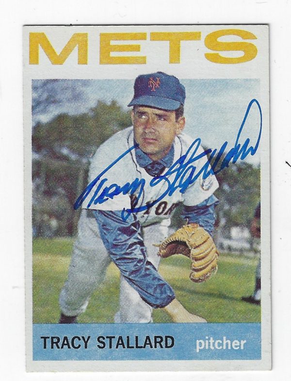 Autographed TRACY STALLARD New York Mets 1964 Topps Card