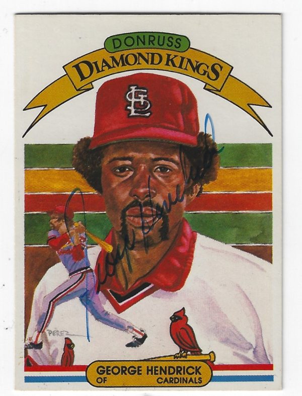 Autographed GEORGE HENDRICK 1982 Donruss Diamond King
