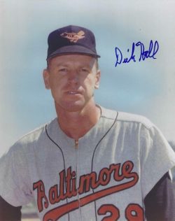 AUTOGRAPHED DICK HALL 8X10 Baltimore Orioles Photo