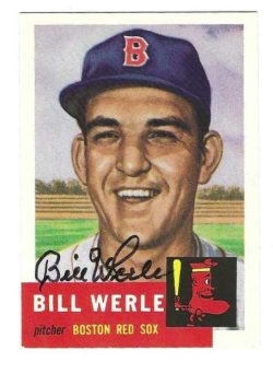 Autographed BILL WERLE Boston Red Sox 1953 Topps Archives Card
