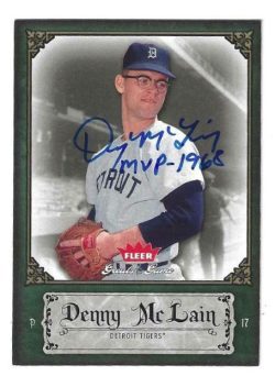 Autographed DENNY MCLAIN Detroit Tigers 2006 FLEER GREATS of the GAME CARD