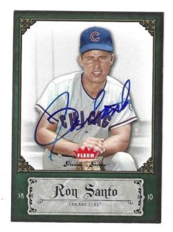 Autographed RON SANTO Chicago Cubs 2006 FLEER GREATS of the GAME CARD
