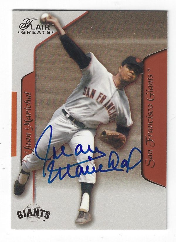 Autographed JUAN MARICHAL 2003 FLEER FLAIR GREATS CARD