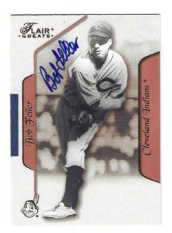 Autographed BOB FELLER Cleveland Indians 2003 FLEER FLAIR GREATS CARD