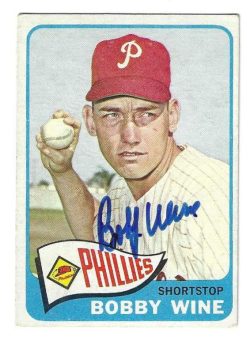 Autographed BOBBY WINE Philadelphia Phillies 1965 Topps Card