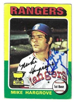 Autographed MIKE HARGROVE Texas Rangers 1975 Topps Card