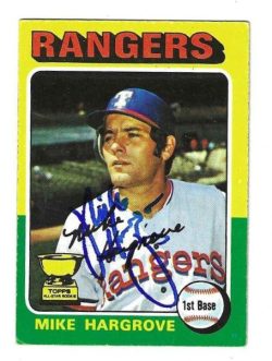 Autographed MIKE HARGROVE Texas Rangers 1975 Topps Card