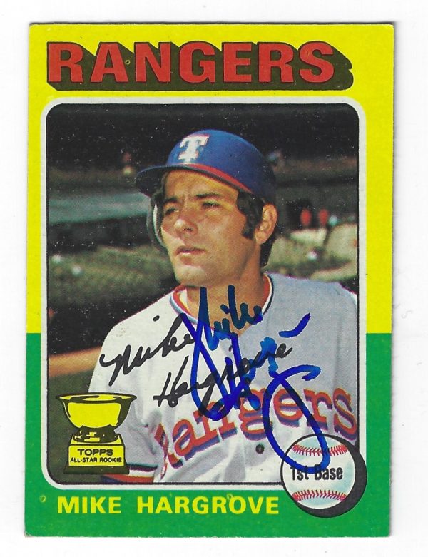 Autographed MIKE HARGROVE 1975 Topps Card
