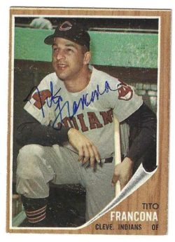Autographed TITO FRANCONA Cleveland Indians 1962 Topps Card