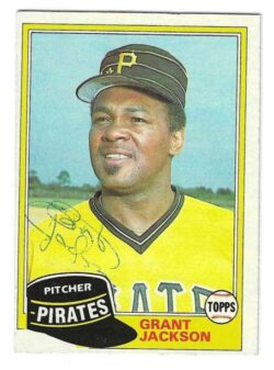 Autographed GRANT JACKSON Pittsburgh Pirates 1981 Topps Card