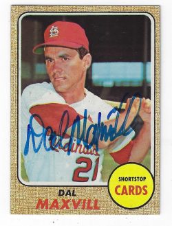Autographed Dal Maxvill St. Louis Cardinals 1968 Topps Card