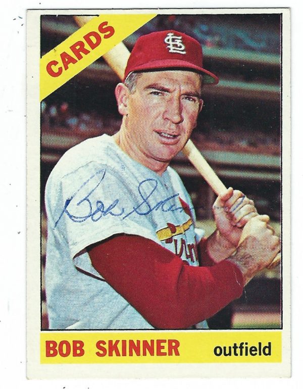 Autographed BOB SKINNER 1966 Topps Card