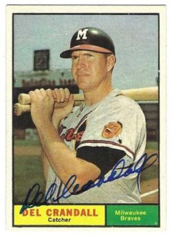 Autographed DEL CRANDALL Milwaukee Braves 1961 Topps Card