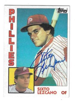 Autographed SIXTO LEZCANO Philadelphia Phillies 1984 Topps Card