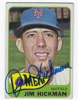 Autographed Jim Hickman New York Mets 1965 Topps Card