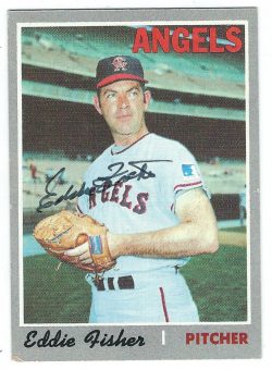 Autographed Eddie Fisher California Angels 1970 TOPPS card #684