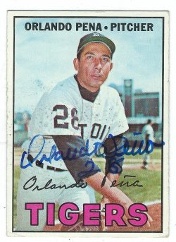 Autographed ORLANDO PENA 1967 Topps Card