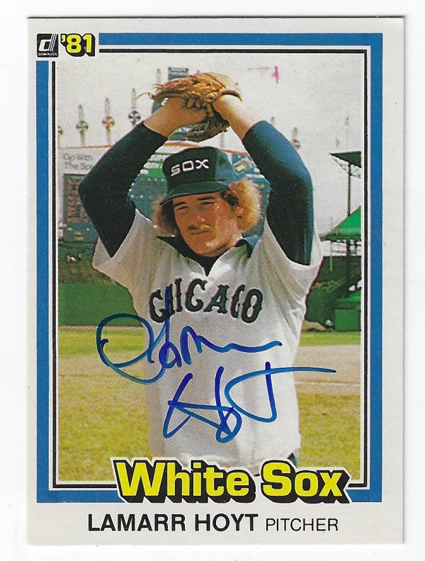 Autographed LAMARR HOYT 1981 Donruss Card