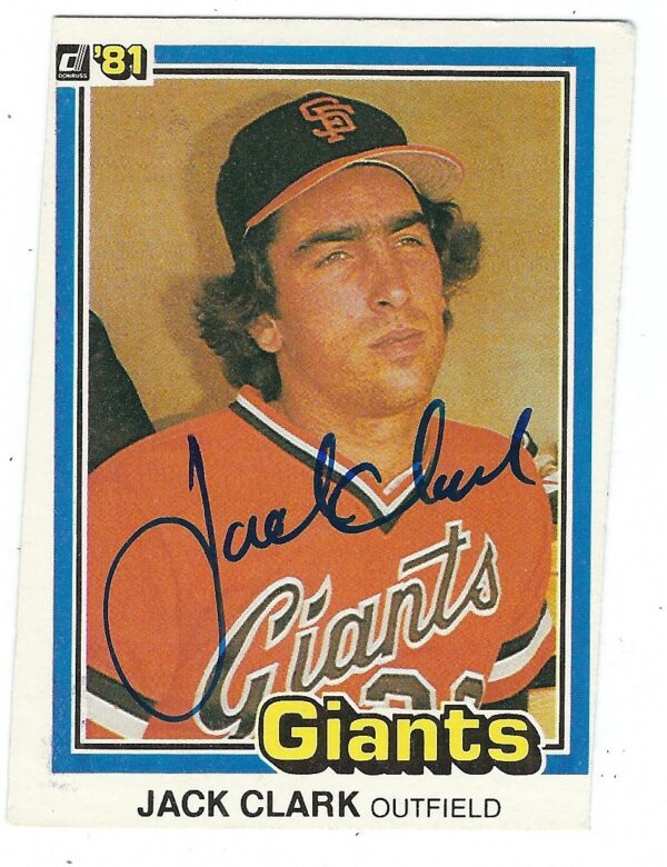 Autographed JACK CLARK 1981 Donruss Card