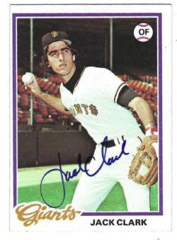 Autographed  JACK CLARK San Francisco Giants 1978 Topps card