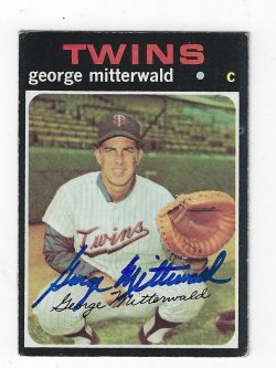 Autographed GEORGE MITTERWALD 1971 Topps Card