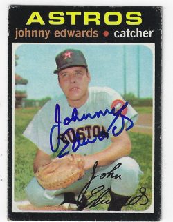 Autographed JOHNNY EDWARDS 1971 Topps Card