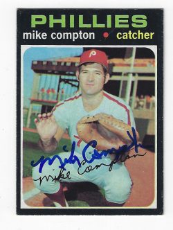 Autographed MIKE COMPTON 1971 Topps Card