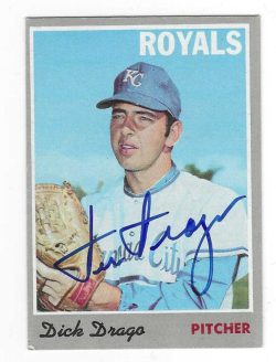 Autographed DICK DRAGO Kansas City Royals 1970 Topps Card