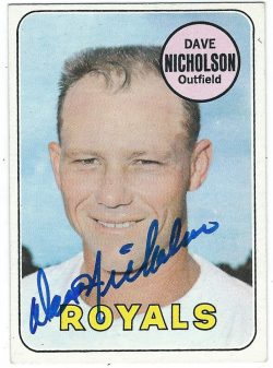 Autographed DAVE NICHOLSON 1969 Topps Card