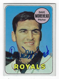 Autographed DAVE MOREHEAD 1969 Topps Card