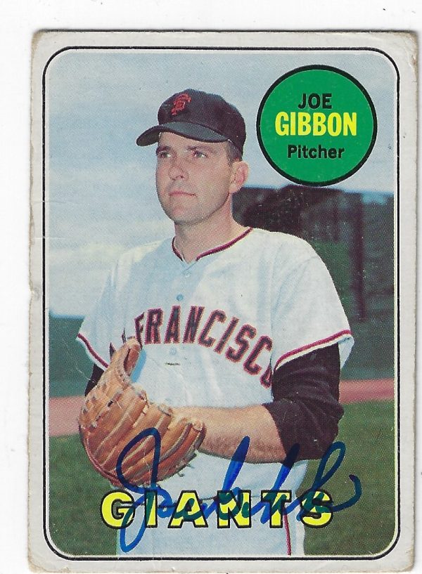 Autographed JOE GIBBON 1969 Topps Card