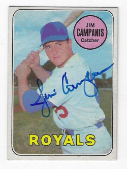 Autographed JIM CAMPANIS Kansas City Royals 1969 Topps Card
